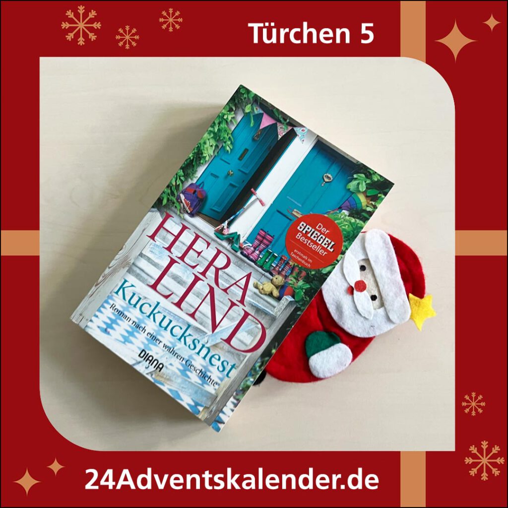 Kalendertürchen 5 mit dem Buchtitel "Kuckucksnet" der Schriftstellerin Hera Lind.