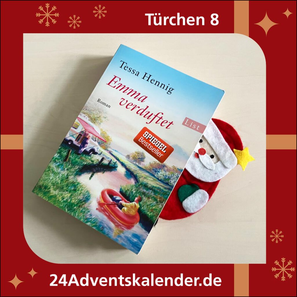 Adventskalendertürchen 8 mit dem Buchhit "Emma verduftet" der Schriftstellerin Tessa Hennig.