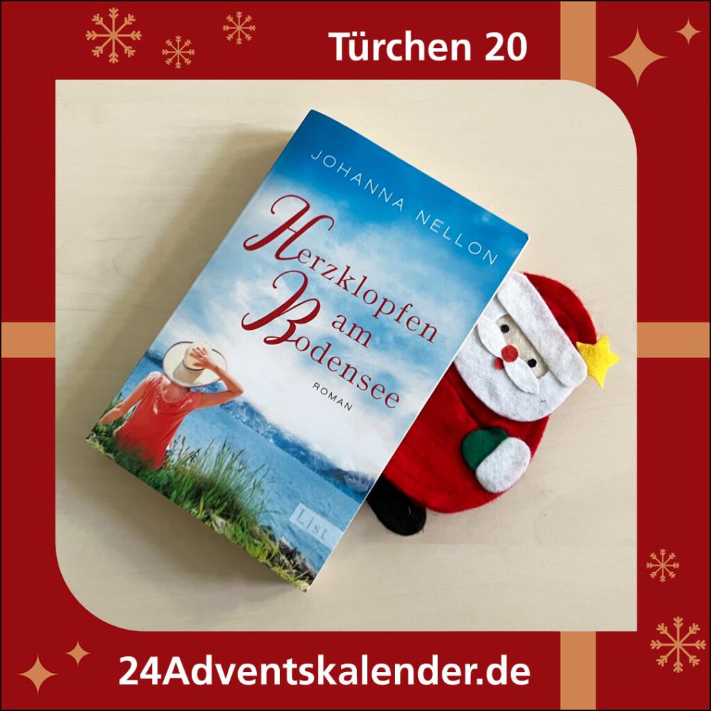 Adventskalendertürchen 20 mit dem Titel "Herzklopfen am Bodensee" der Schriftstellerin Johanna Nellon.