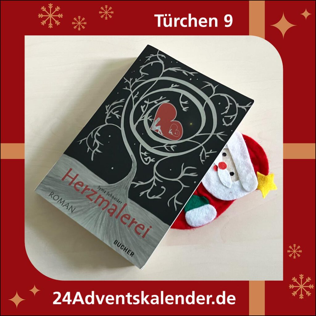 Kalendertürchen 9 mit dem Buch "Herzmalerei" der Schriftstellerin Syma Schneider.