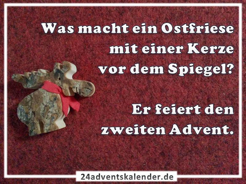 Scherz über einen Ostfriesen, der am Advent eine Kerze anzündet.