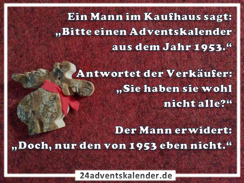 Scherz über den Adventskalender im Kaufhaus und die lustigen Überraschungen hinter den Türchen.