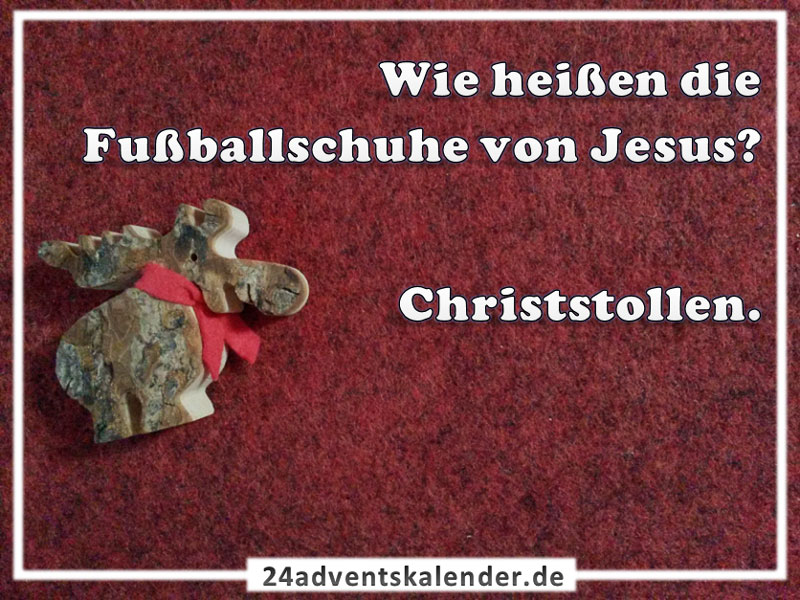 Scherz über Jesus mit Christstollen als Fußballschuhe und seine himmlische Ballkunst.